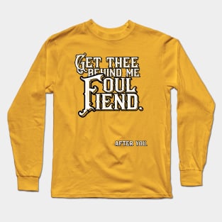 Good Omens: The Thee Behind Me Foul Fiend Long Sleeve T-Shirt